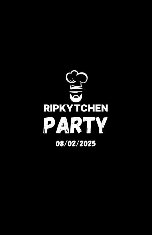 RIPKYTCHEN PARTY 08/02/2025